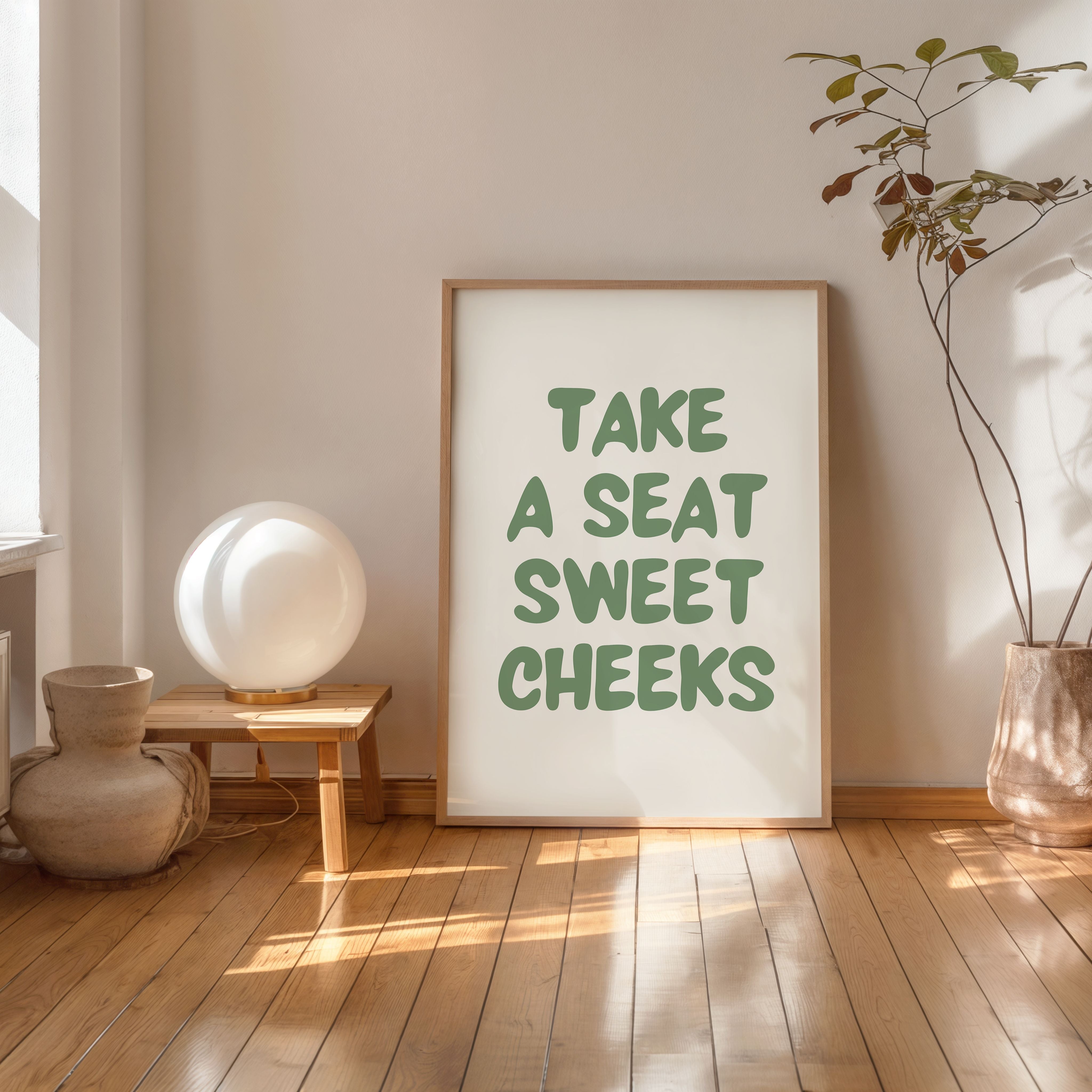 take a seat sweet cheeks funny bathroom wall art poster
